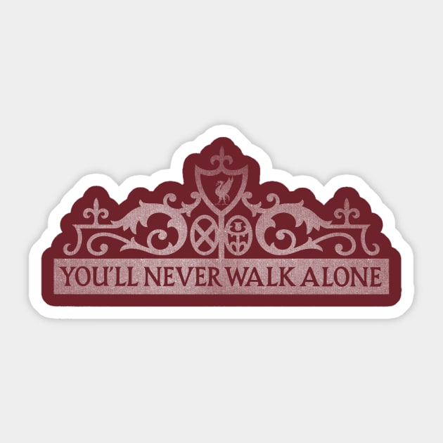 You’ll Never Walk Alone Sticker by TerraceTees